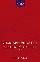 Shakespeare and the Origins of English